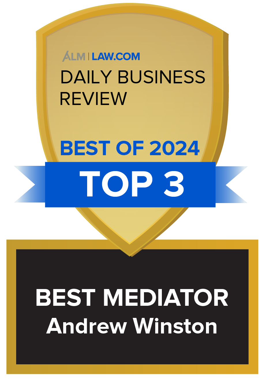 Daily Business Review "Best of 2024" award badge — Top 3 Best Mediator, Andrew Winston